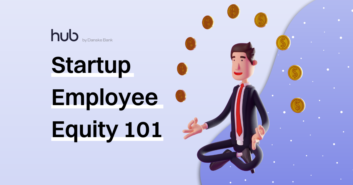 Startup equity 101