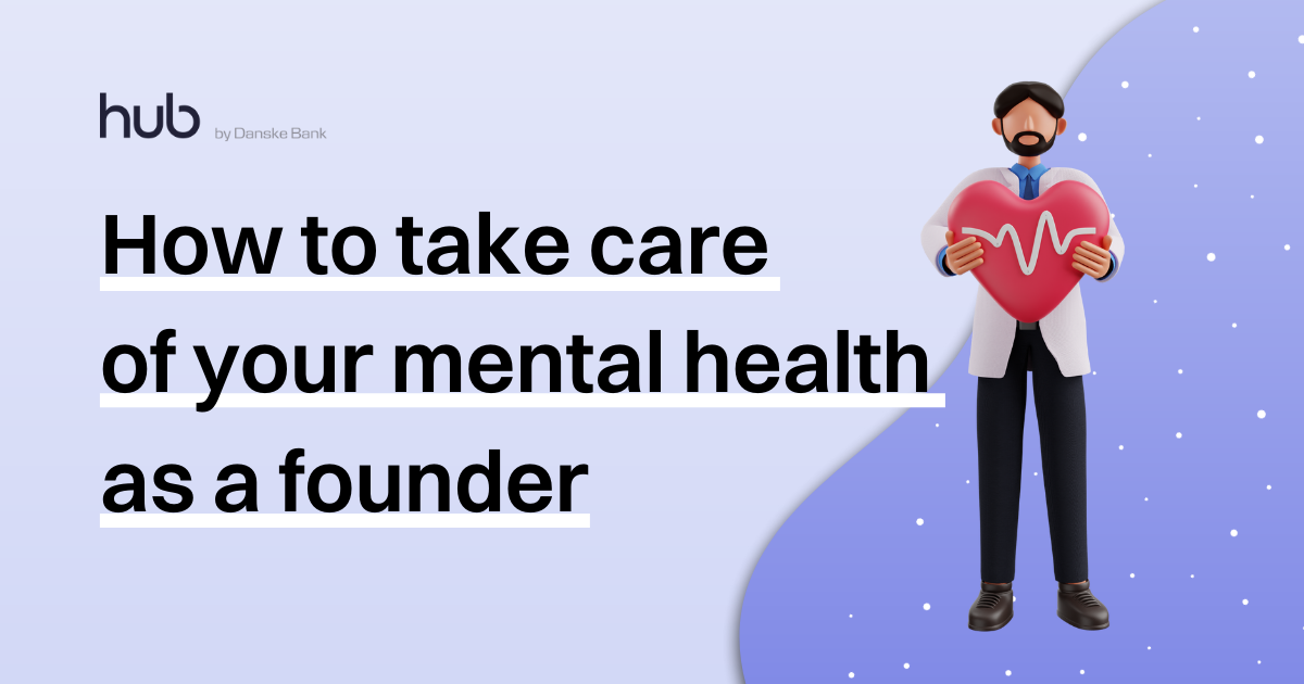 How to Take Care of Your Mental Health as a Startup Founder